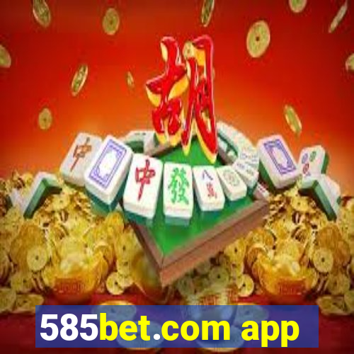 585bet.com app